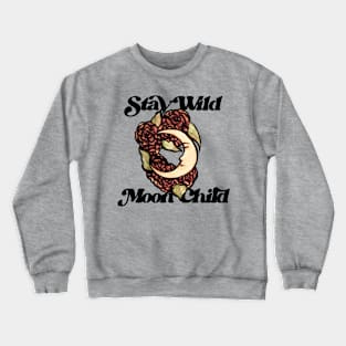 Stay Wild Moonchild Crewneck Sweatshirt